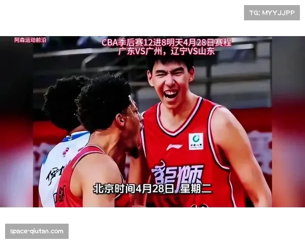 CBA季后赛半决赛前瞻:辽宁广东再相逢,内线博弈成胜负手 CBA季后赛半决赛前瞻:辽宁广东再相逢,内线博弈成胜负手